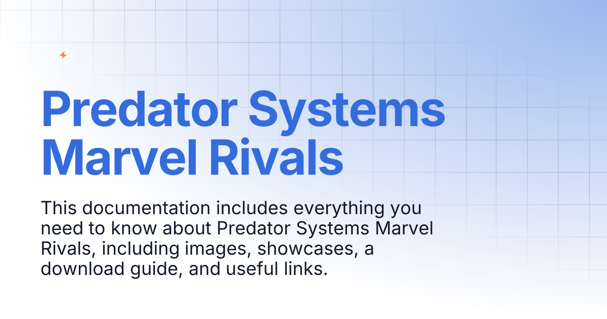 Predator Systems Marvel Rivals | Documentation | Clutch Keys Docs